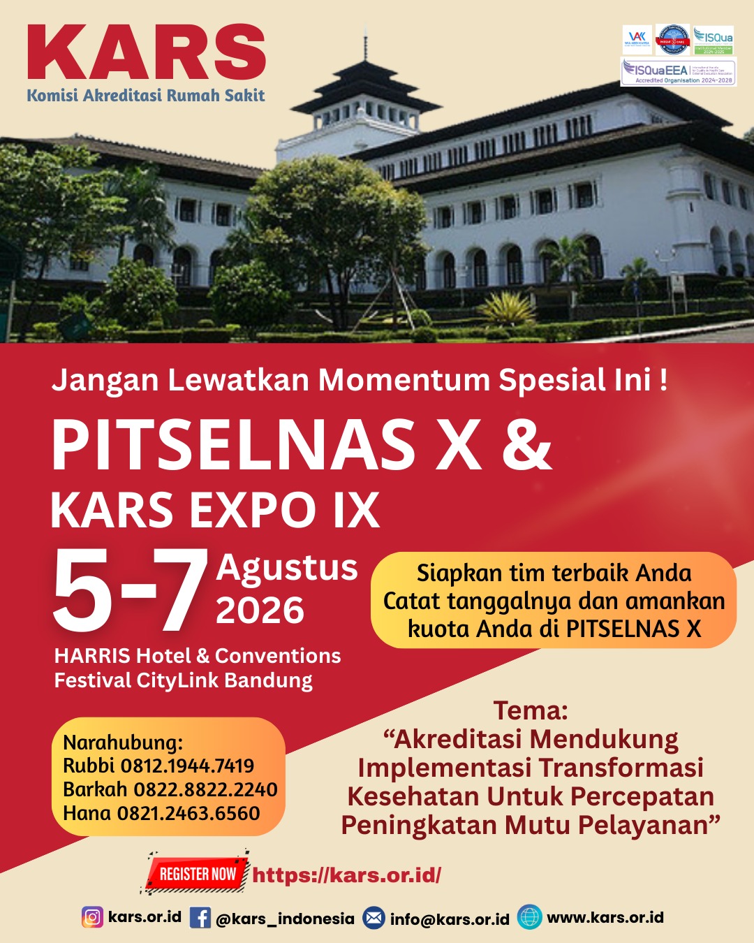 Pertemuan Ilmiah Tahunan Dan Semiloka Nasional Ke X (PITSELNAS X) dan KARS EXPO Ke 9 Tahun 2026 - Tema Akreditasi Mendukung Implementasi Transformasi Kesehatan Untuk Percepatan Peningkatan Mutu Pelayanan