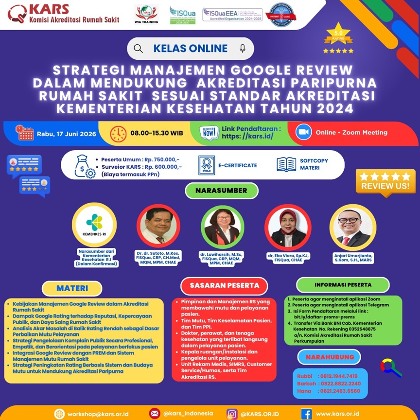 Kelas Online Strategi Manajemen Google Review Dalam Mendukung Akreditasi Paripurna Rumah Sakit Sesuai STARKES Tahun 2024
