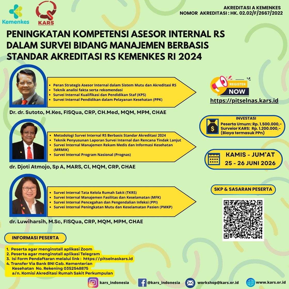 Kelas Online Peningkatan Kompetensi Asesor Internal RS dalam Survei Bidang Manajemen Berbasis Standar Akreditasi RS Kemenkes RI 2024