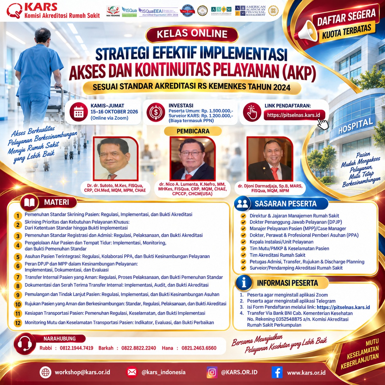 Kelas Online Strategi Efektif Implementasi Akses dan Kontinuitas Pelayanan (AKP) sesuai Standar Akreditasi RS Kemenkes RI Tahun 2024
